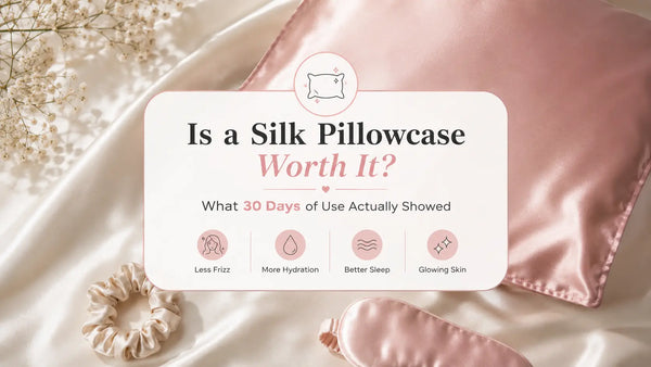 Is a Silk Pillowcase Worth It? What 30 Days of Use Actually Showed Lunelle