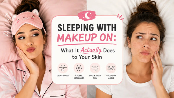 Sleeping With Makeup On: What It Actually Does to Your Skin Lunelle